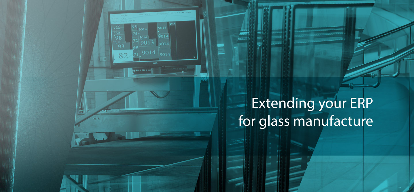 Extending your ERP for glass manufacture